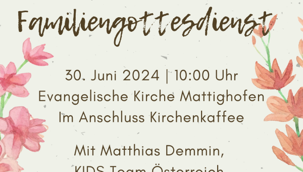 Familiengottesdienst 30.Juni 2024